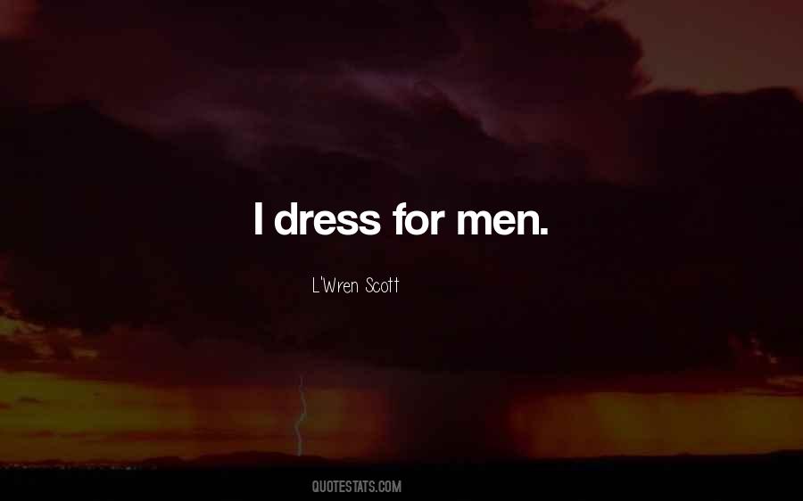 L'Wren Scott Quotes #1349357