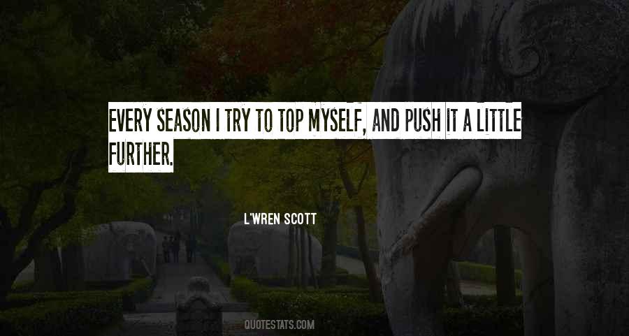 L'Wren Scott Quotes #1483367