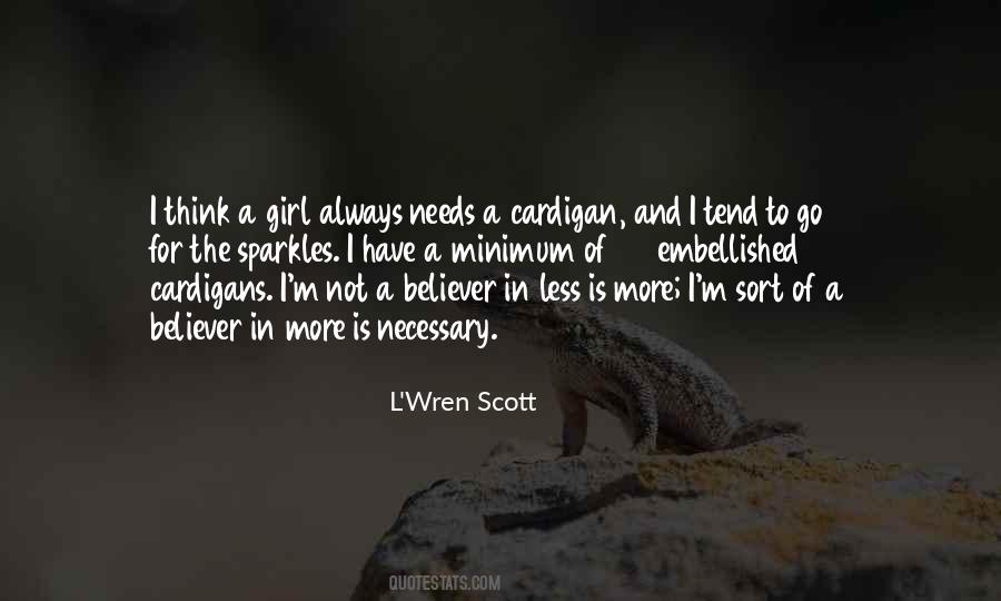 L'Wren Scott Quotes #168585