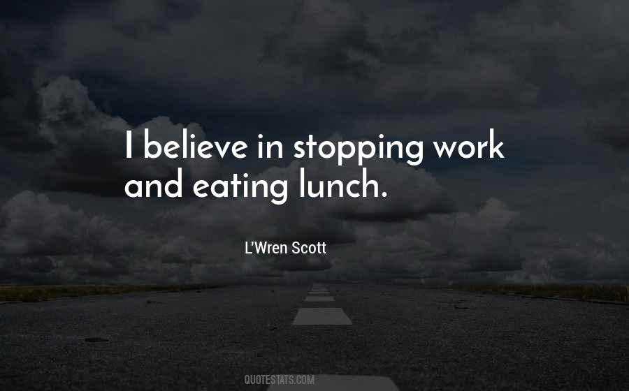 L'Wren Scott Quotes #304437