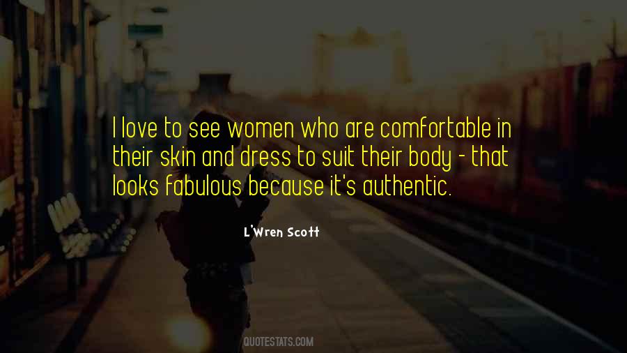 L'Wren Scott Quotes #455512