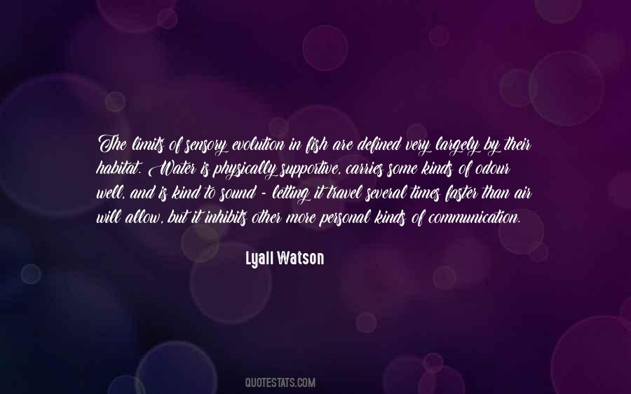 Lyall Watson Quotes #515148