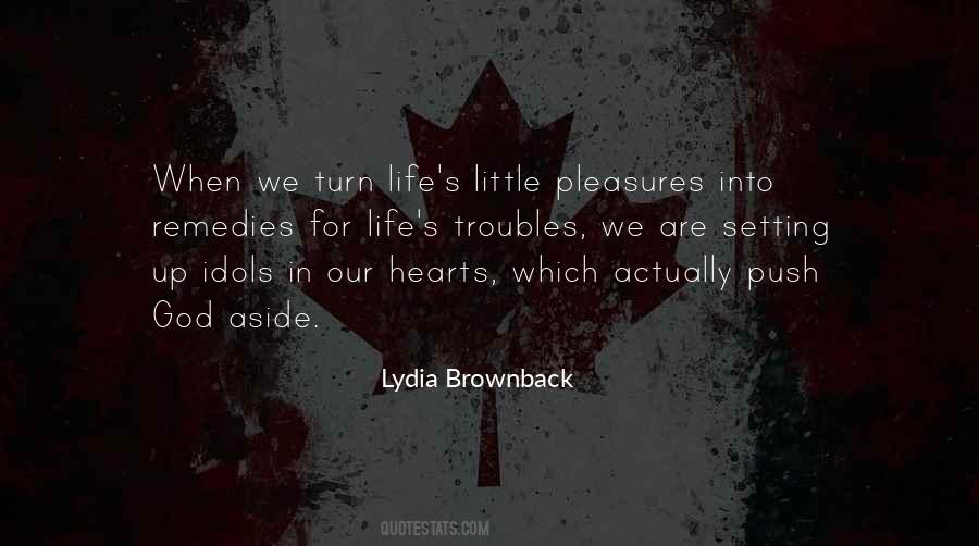 Lydia Brownback Quotes #968610