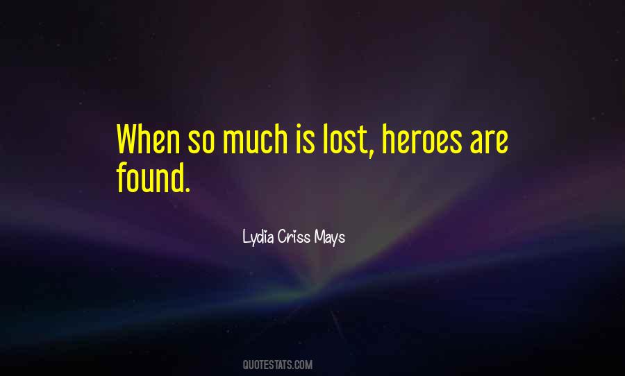 Lydia Criss Mays Quotes #15046
