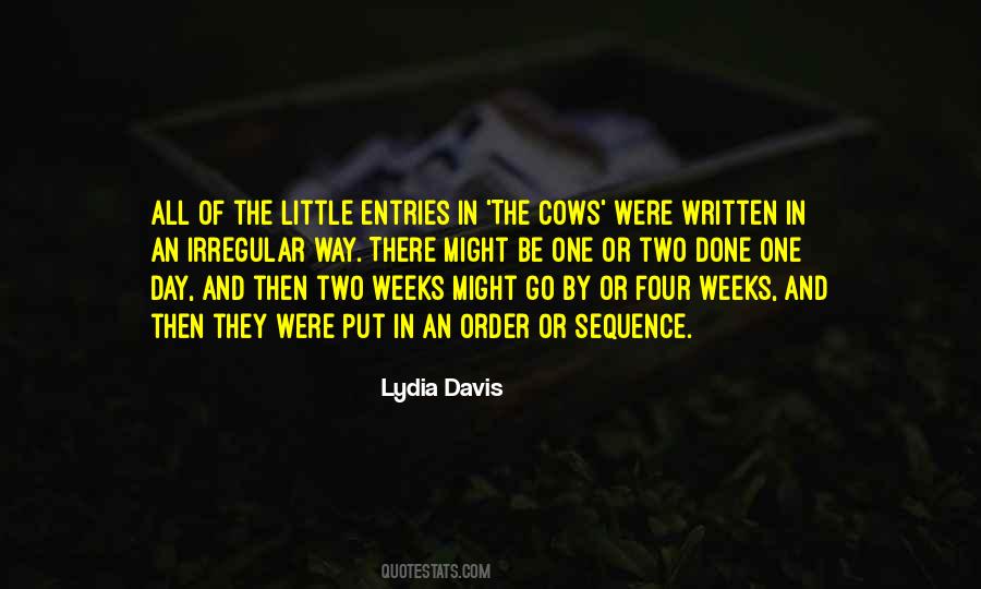 Lydia Davis Quotes #174212