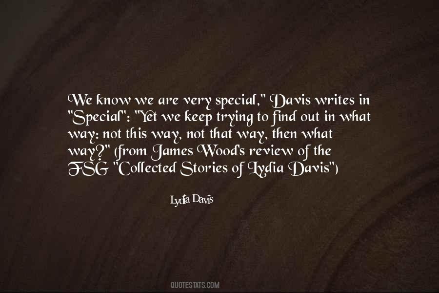 Lydia Davis Quotes #397369