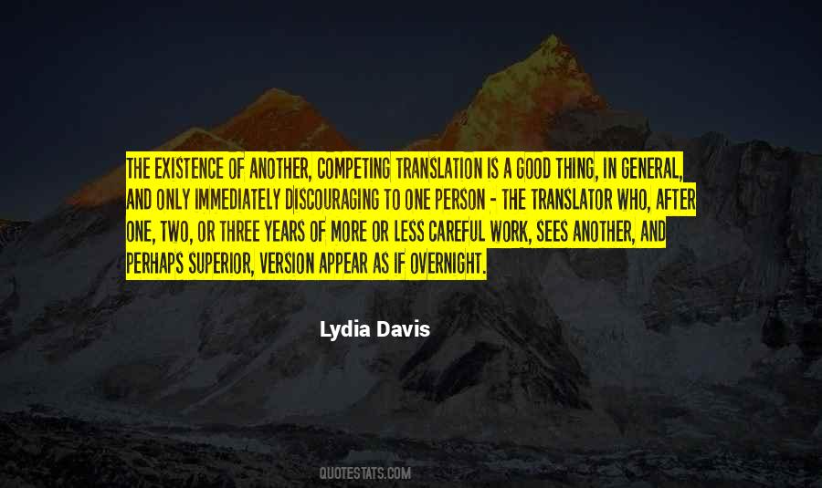 Lydia Davis Quotes #463008