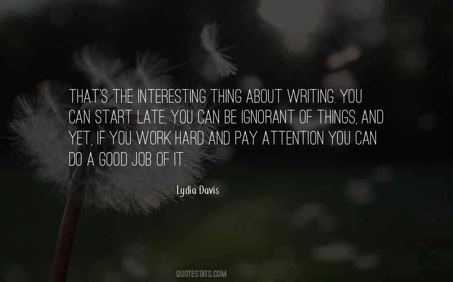 Lydia Davis Quotes #867001