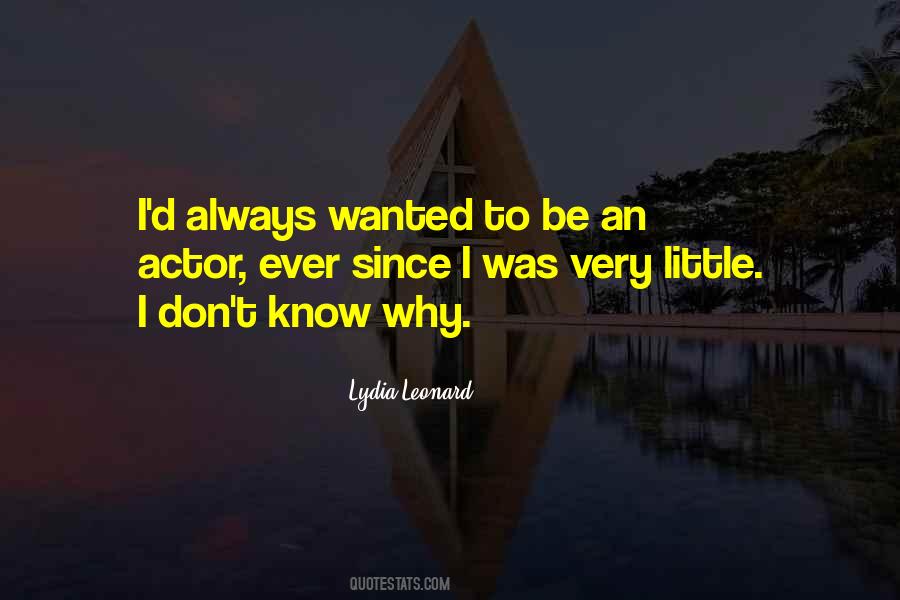 Lydia Leonard Quotes #1452619