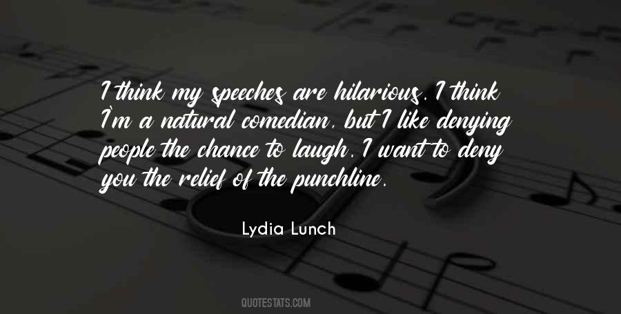 Lydia Lunch Quotes #1835053