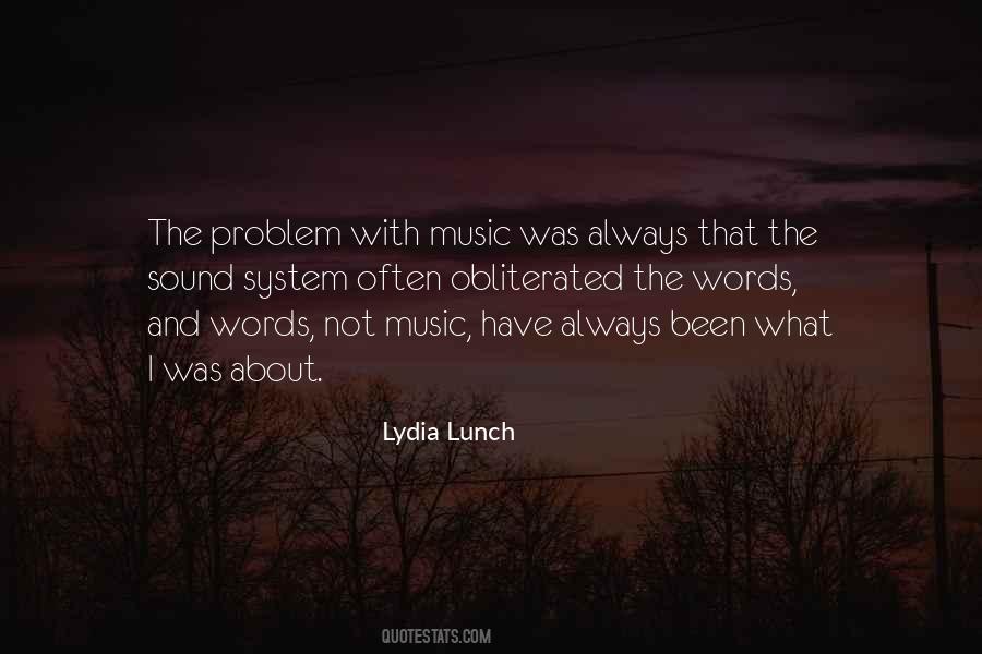 Lydia Lunch Quotes #192975