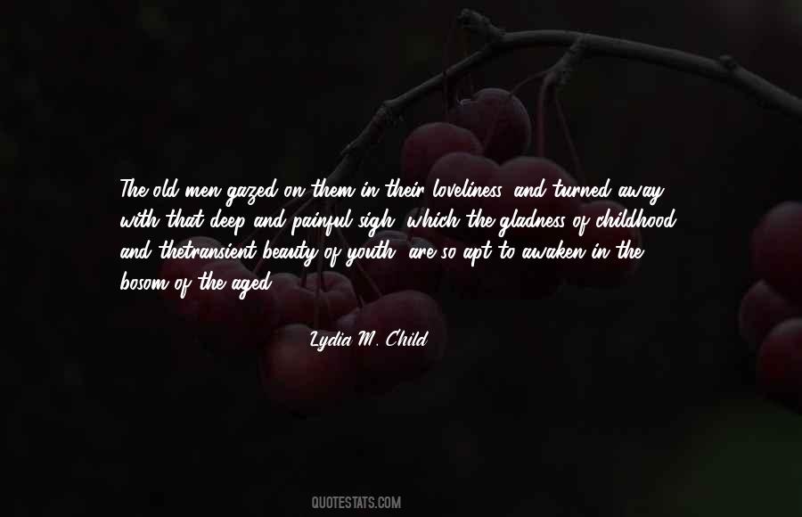 Lydia M. Child Quotes #1415706