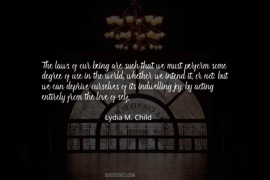 Lydia M. Child Quotes #678450