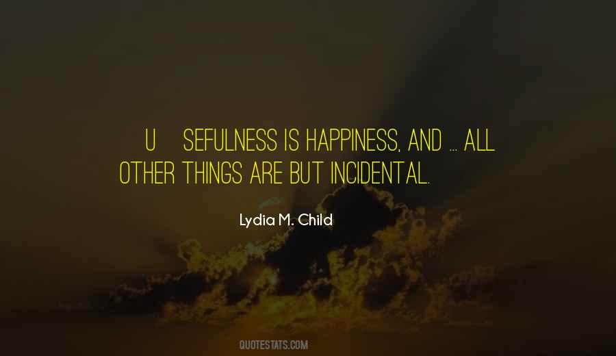 Lydia M. Child Quotes #714849