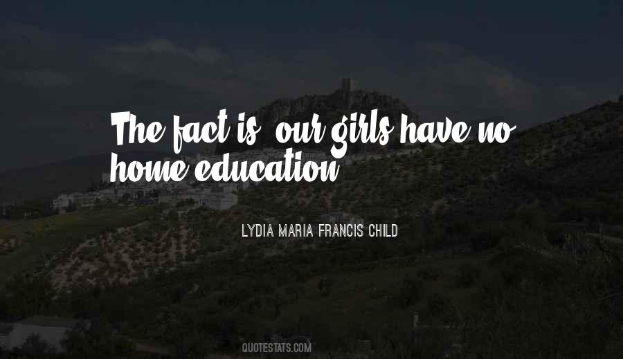 Lydia Maria Francis Child Quotes #1656063