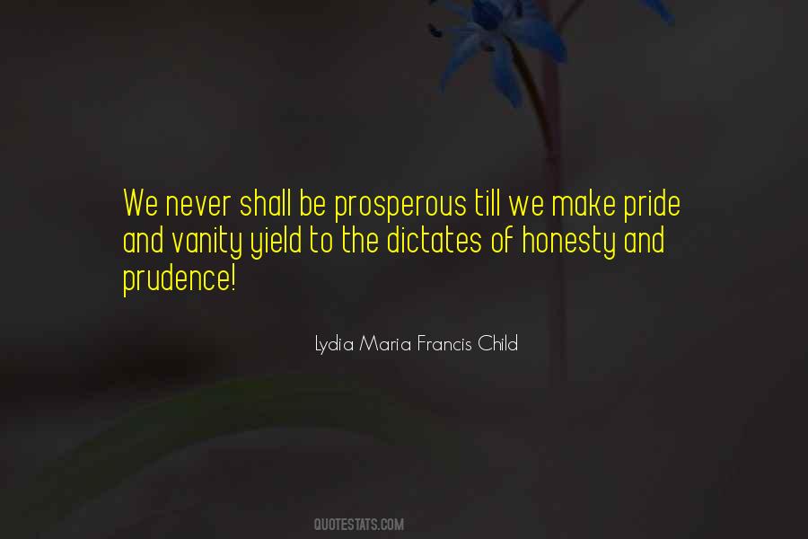 Lydia Maria Francis Child Quotes #385238