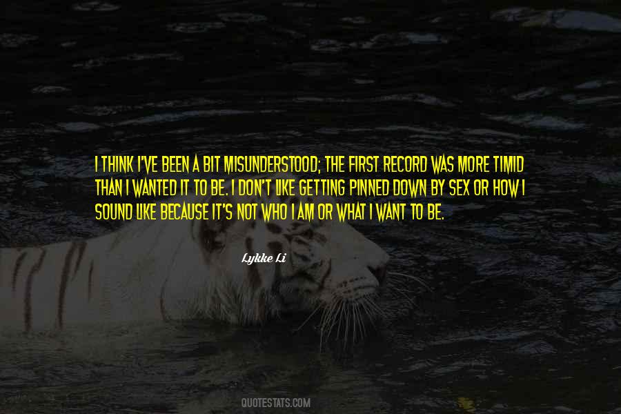 Lykke Li Quotes #1246998