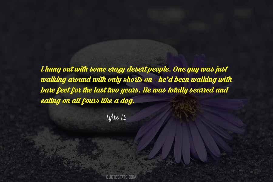 Lykke Li Quotes #1536894