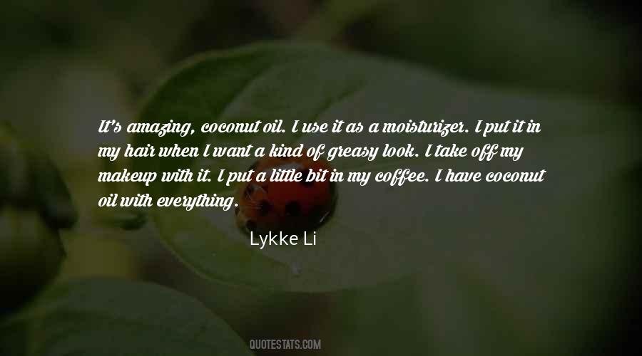 Lykke Li Quotes #1601893