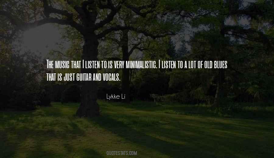 Lykke Li Quotes #478211
