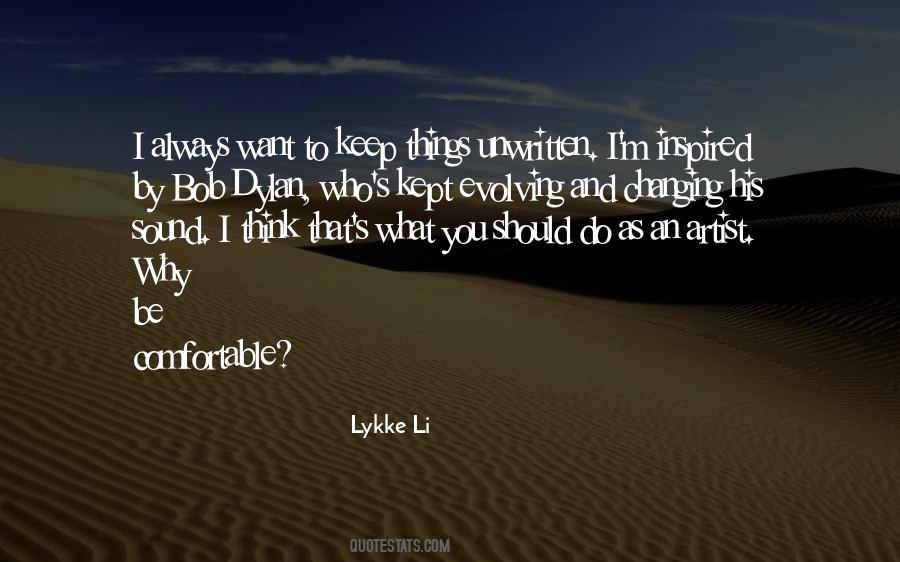 Lykke Li Quotes #546433
