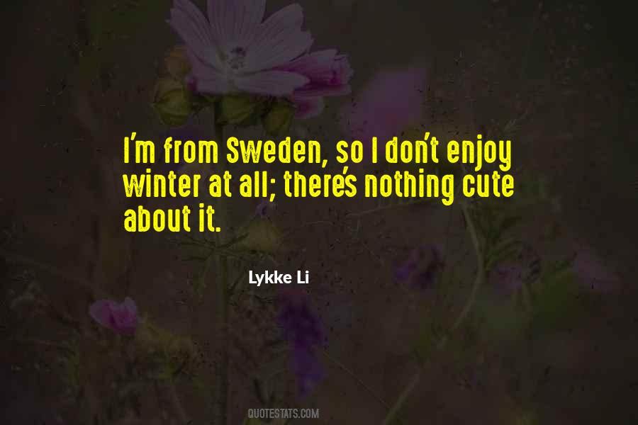 Lykke Li Quotes #706254
