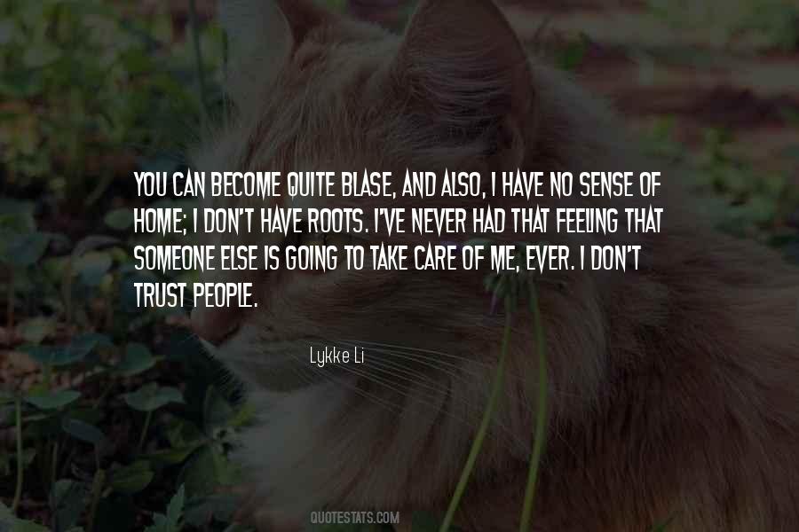 Lykke Li Quotes #730905