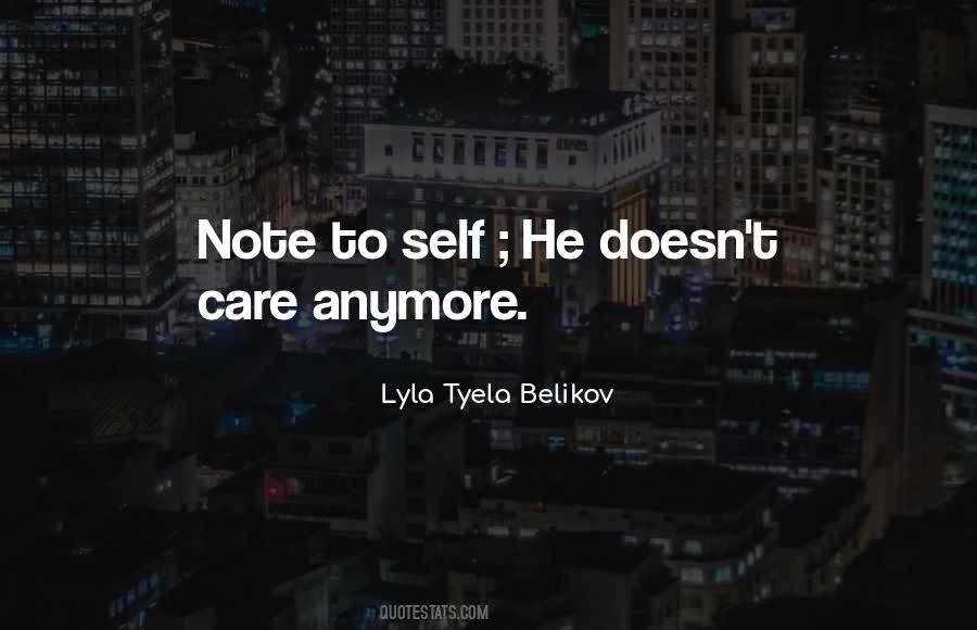 Lyla Tyela Belikov Quotes #1460468