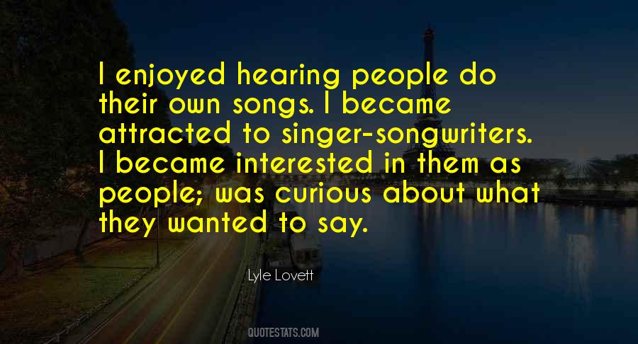 Lyle Lovett Quotes #1869233