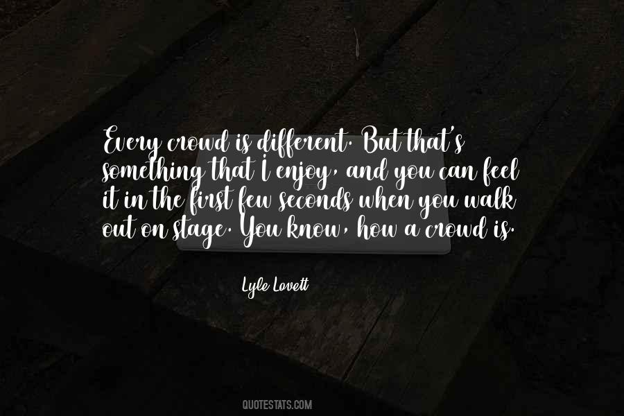 Lyle Lovett Quotes #529456