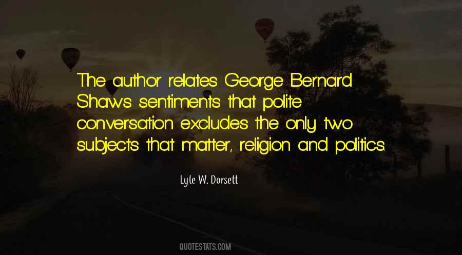 Lyle W. Dorsett Quotes #436061 Lyle W. Dorsett Quotes #436061