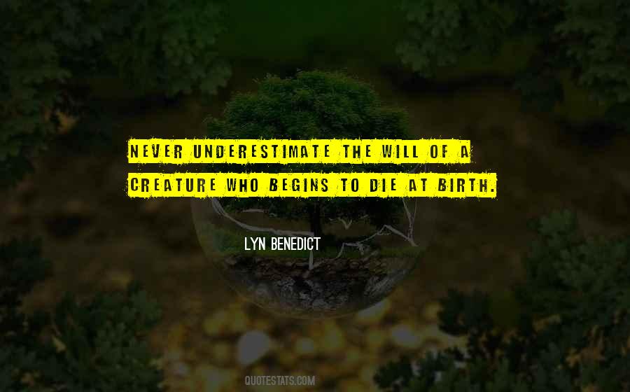 Lyn Benedict Quotes #1541748