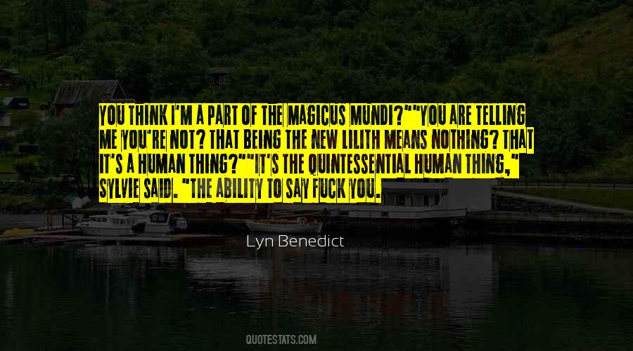 Lyn Benedict Quotes #393966