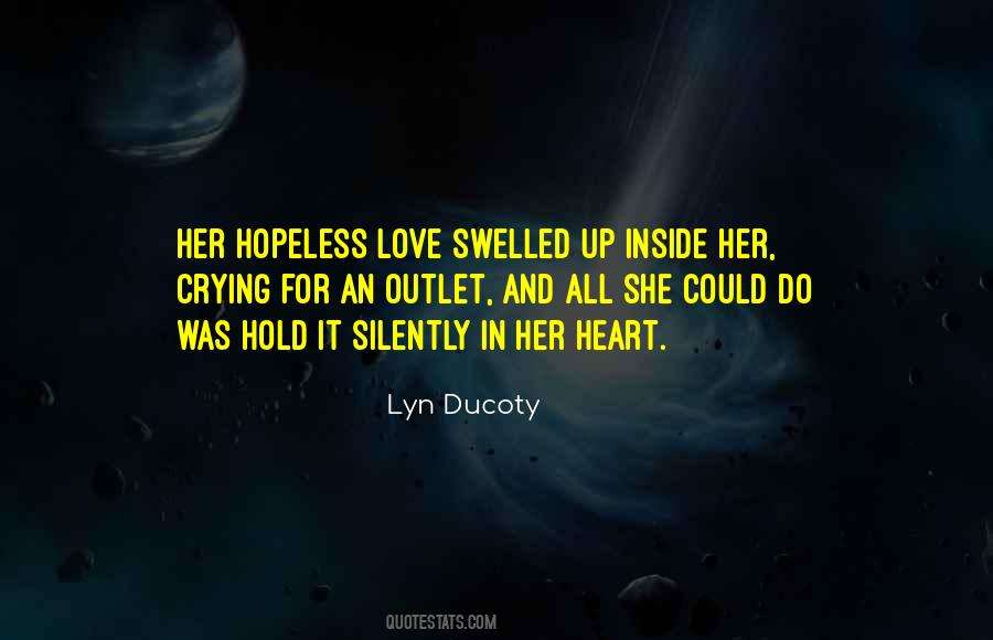 Lyn Ducoty Quotes #612727