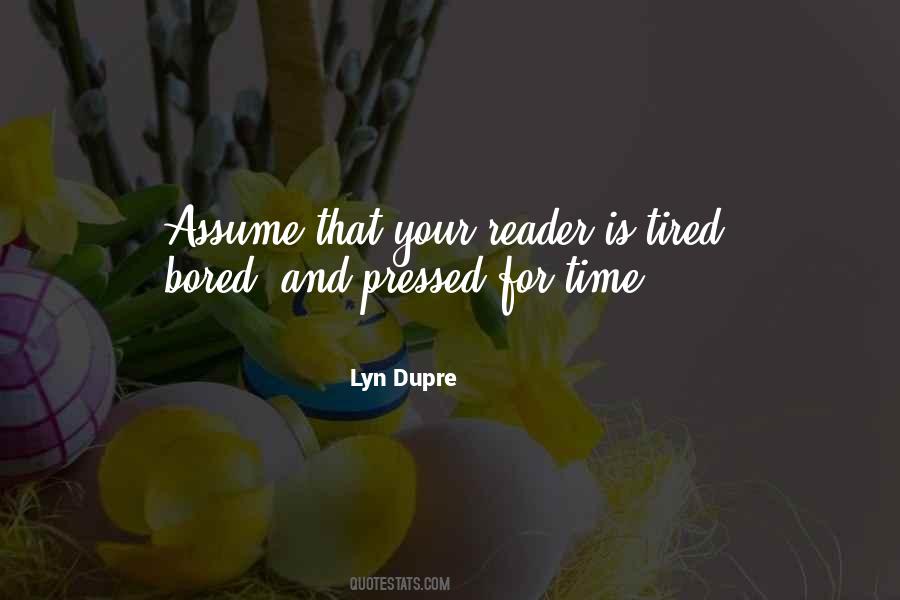 Lyn Dupre Quotes #1267243