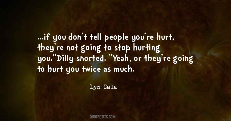 Lyn Gala Quotes #1011358 Lyn Gala Quotes #1011358