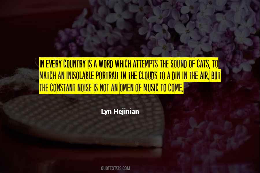 Lyn Hejinian Quotes #1115967