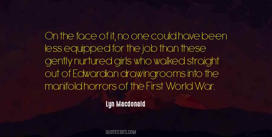 Lyn Macdonald Quotes #1368829 Lyn Macdonald Quotes #1368829