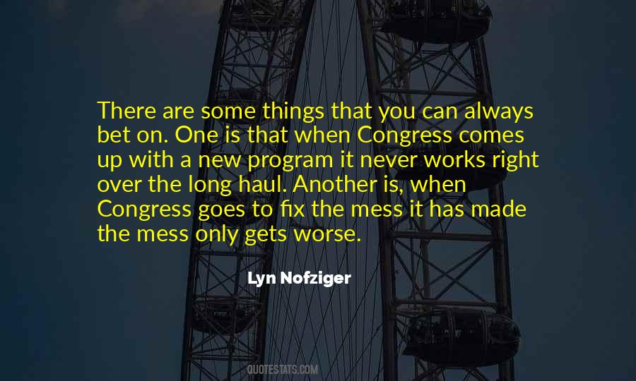 Lyn Nofziger Quotes #997078