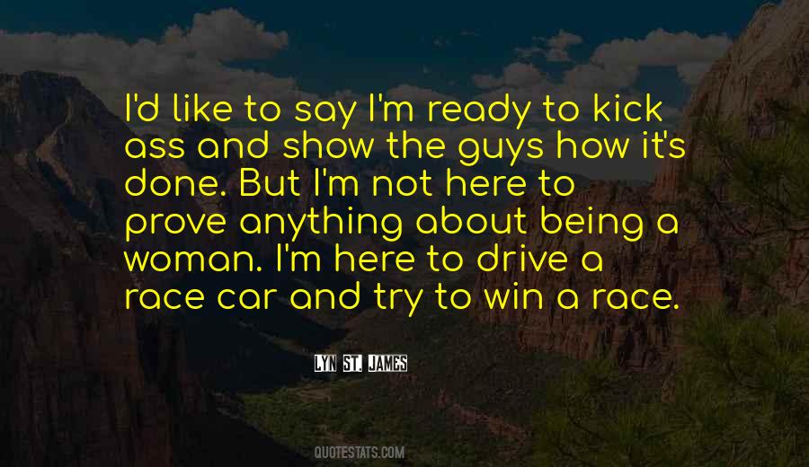 Lyn St. James Quotes #1184035