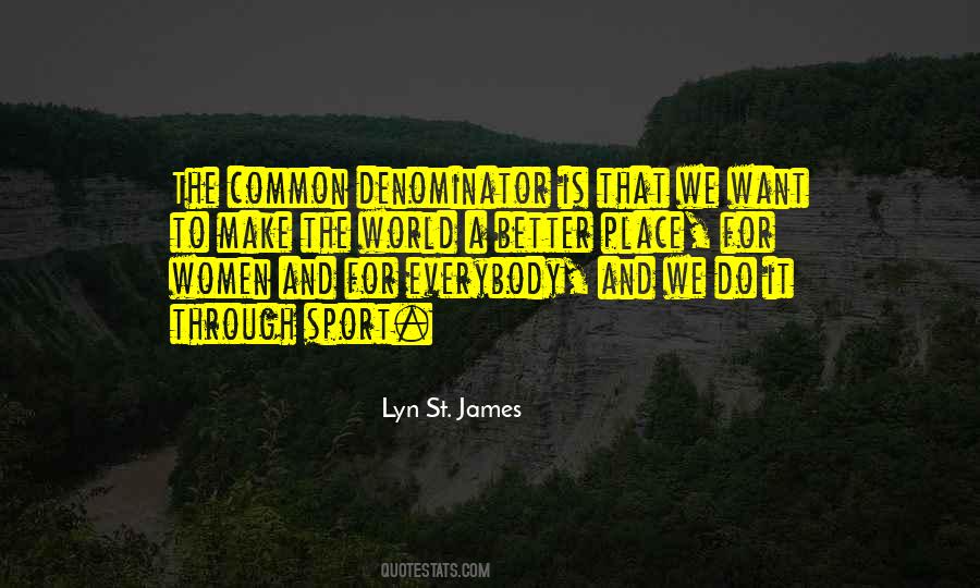 Lyn St. James Quotes #1499051
