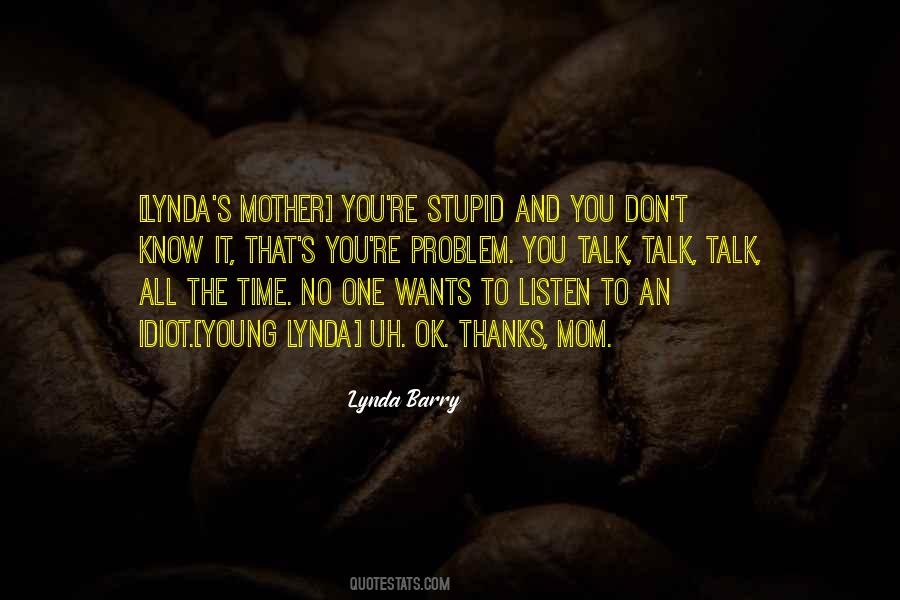 Lynda Barry Quotes #644802