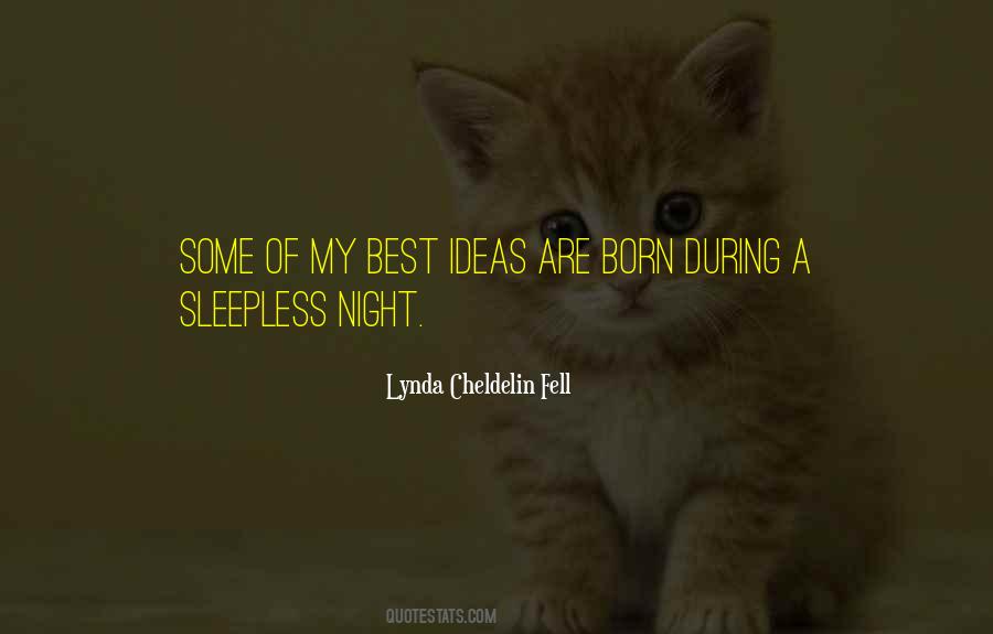 Lynda Cheldelin Fell Quotes #327564