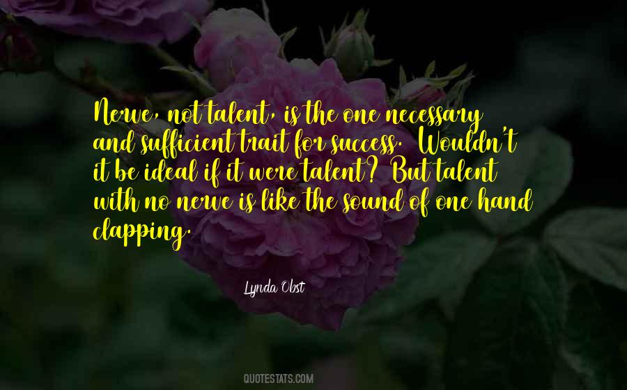 Lynda Obst Quotes #4184