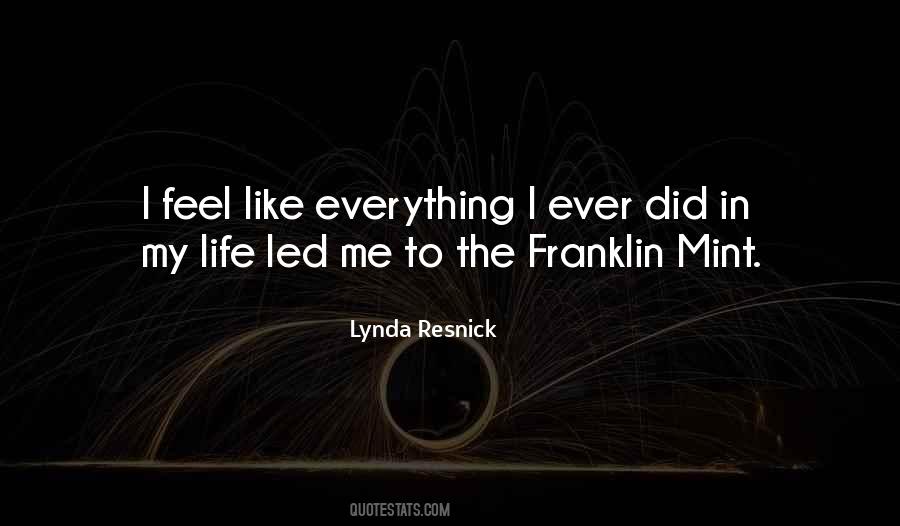 Lynda Resnick Quotes #1123808