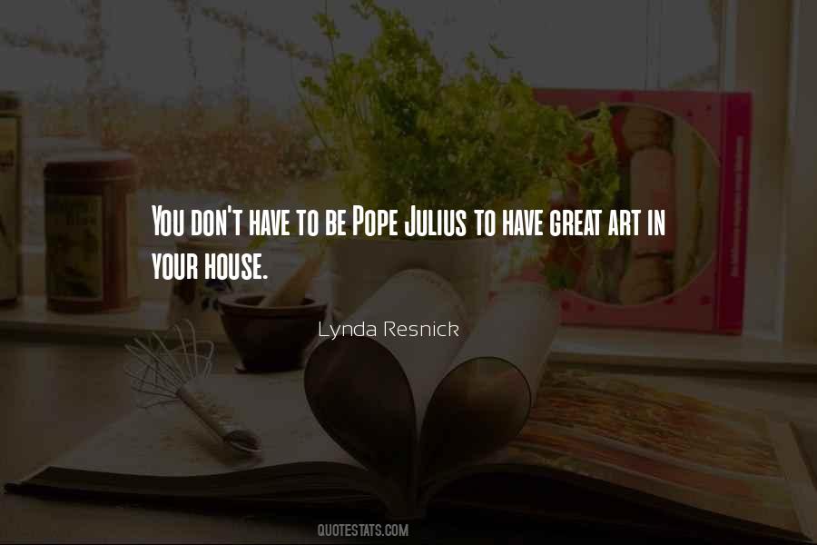 Lynda Resnick Quotes #844326