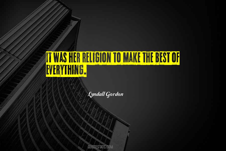 Lyndall Gordon Quotes #226430 Lyndall Gordon Quotes #226430