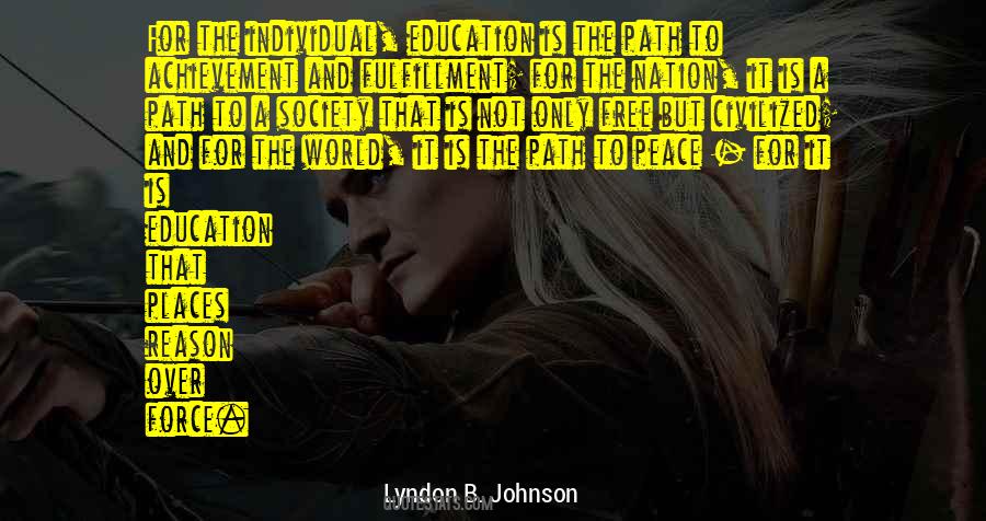 Lyndon B. Johnson Quotes #1276249