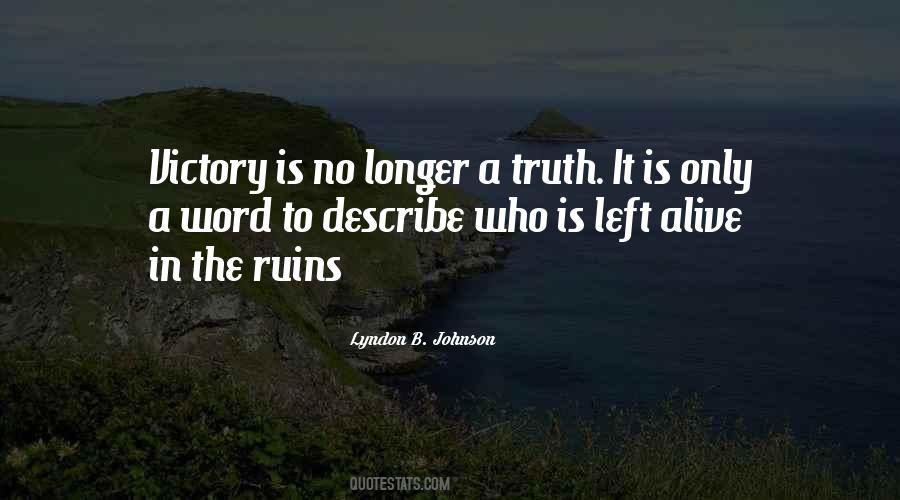 Lyndon B. Johnson Quotes #1430764