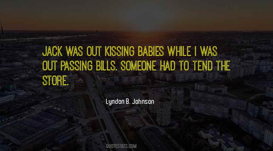 Lyndon B. Johnson Quotes #1451577